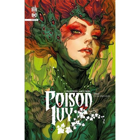 Cycle vertueux, Poison Ivy, 1