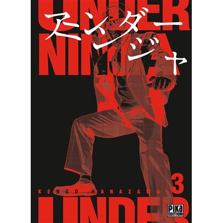 Under ninja, Vol. 3