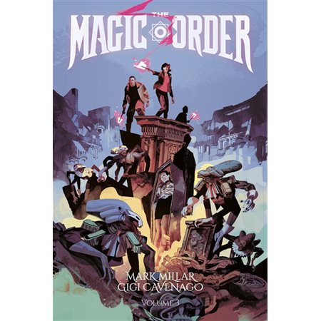 The magic order, Vol. 3