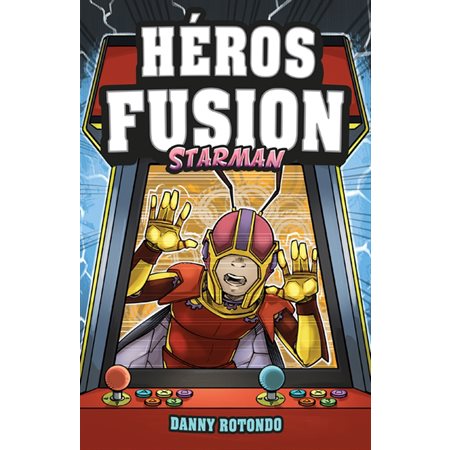 Starman; Héros Fusion