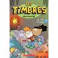 Le 13e signe, tome 7, Les timbrés