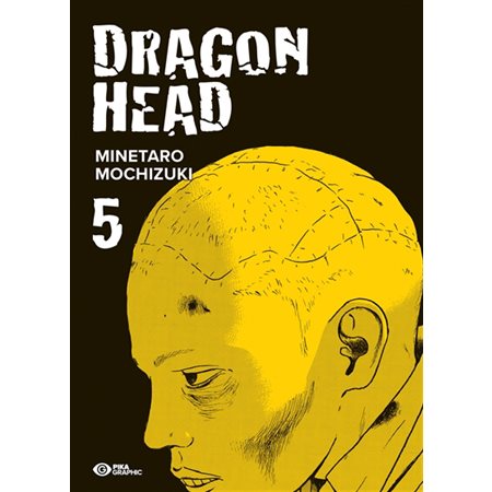 Dragon head, Vol. 5