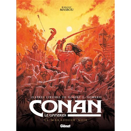 Le maraudeur noir; Conan le Cimmérien