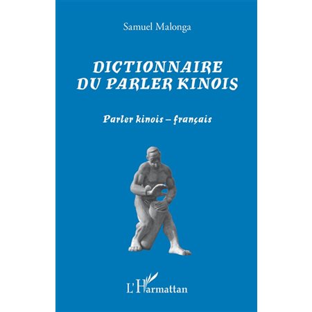 Dictionnaire du parler kinois-français