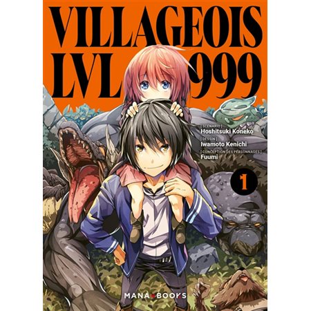 Villageois LVL 999, vol. 1