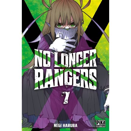 No longer rangers, Vol. 7
