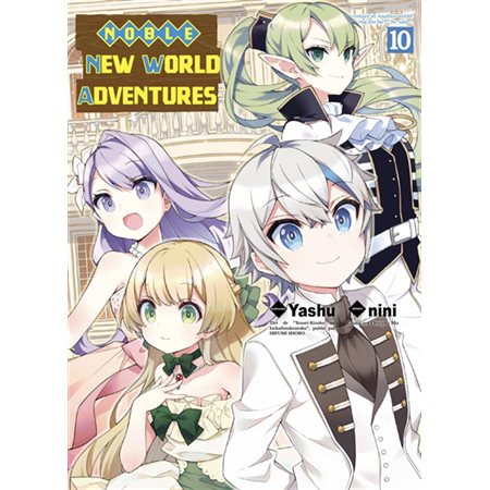 Noble new world adventures, Vol. 10
