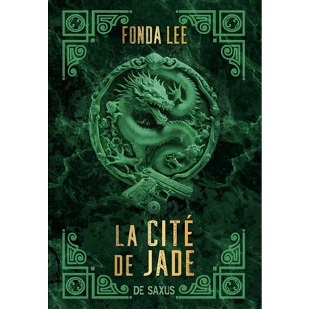 La cité de jade, tome 1, Les Os émeraude