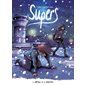 Envols, tome 2, Supers : cycle 2
