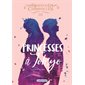 Princesses à Tokyo, tome 3, Rosewood Chronicles