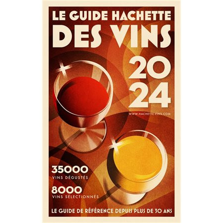 Le guide Hachette des vins : sélection 2024