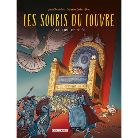 La plume et l'épée, Les souris du Louvre, 5