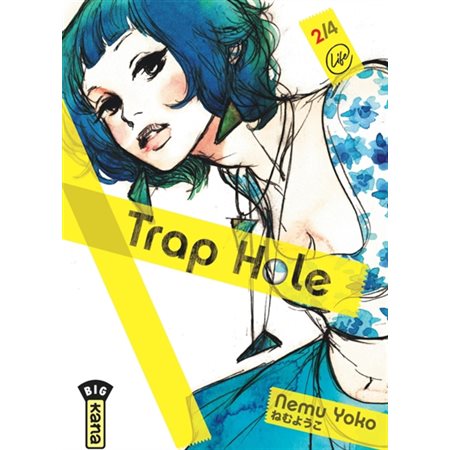 Trap hole, Vol. 2
