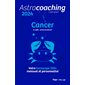 Astrocoaching 2024 : Cancer