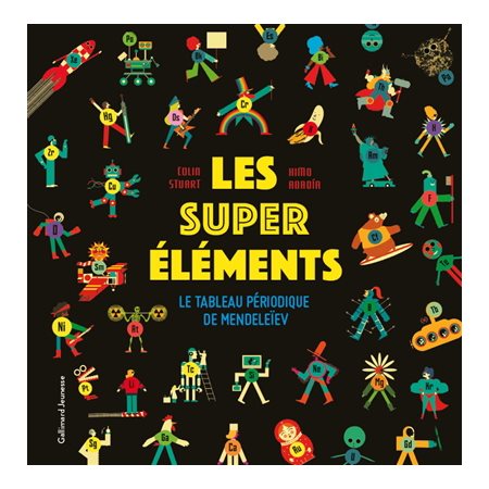 Les super éléments : le tableau périodique de Mendeleïev