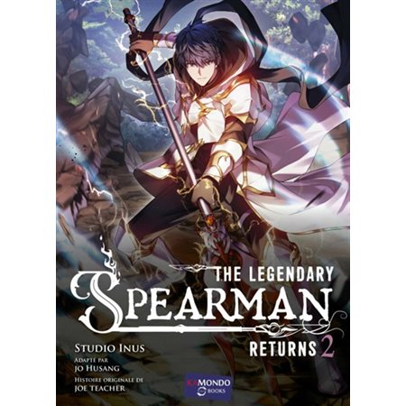 The legendary spearman returns, Vol. 2