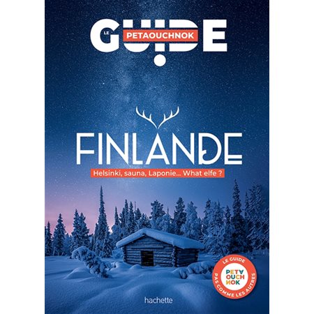 Finlande : Helsinki, sauna, Laponie... What elfe ?