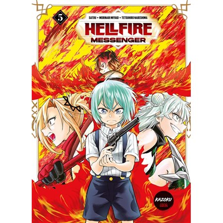 Hellfire messenger, Vol. 5