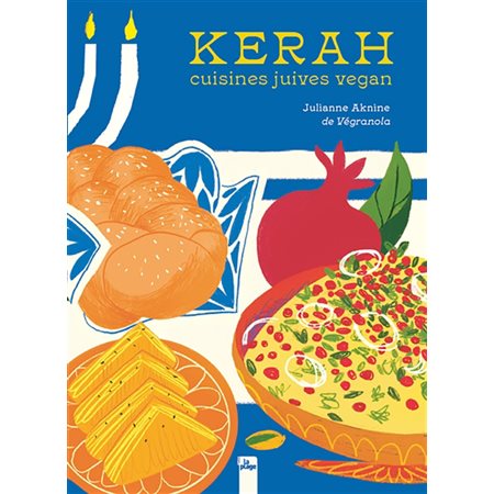 Kerah : cuisines juives vegan