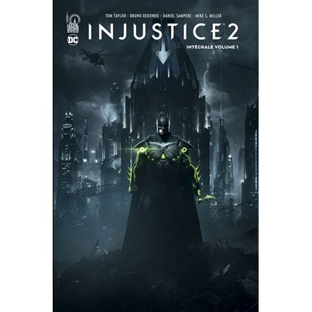 Injustice 2 : intégrale, Vol. 1