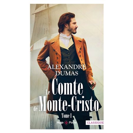 Le comte de Monte-Cristo, Vol. 1