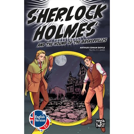 Sherlock Holmes and the hound of the Baskervilles