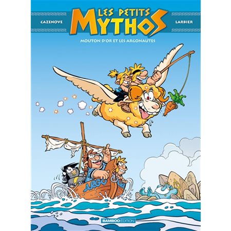 Mouton d'or et les Argonautes, tome 14, Les petits Mythos