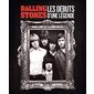 Les Rolling Stones : les débuts d'une légende