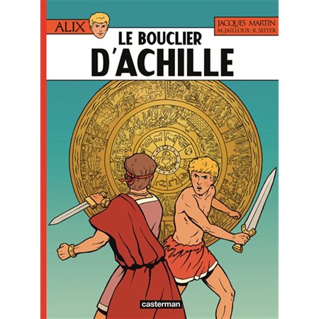 Le bouclier d'Achille, tome 42, Alix