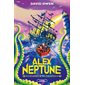 Chasseur de pirates, tome 2, Alex Neptune