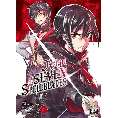 Reign of the seven spellblades, Vol. 4
