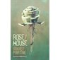 Rose-house