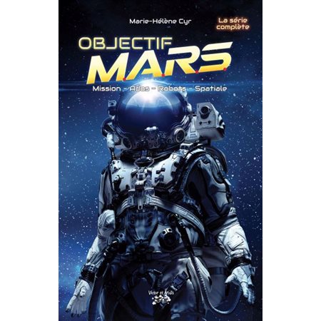 Objectif MARS - La série complète, Objectif MARS, 1-5