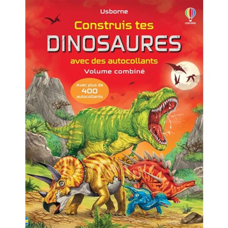 Construis tes dinosaures avec des autocollants : Volume combiné
