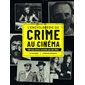 L'encyclopédie du crime au cinéma