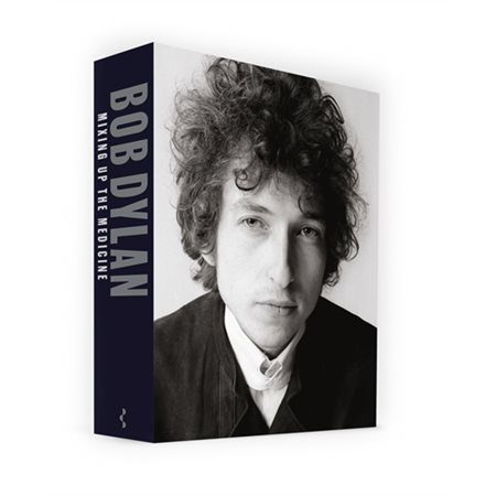 Bob Dylan : mixing up the medicine  (v.f.)