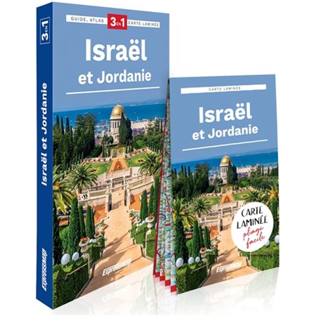 Israël et Jordanie : 3 en 1 : guide, atlas, carte laminée, Explore ! guide