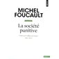 La société punitive : cours au Collège de France, 1972-1973