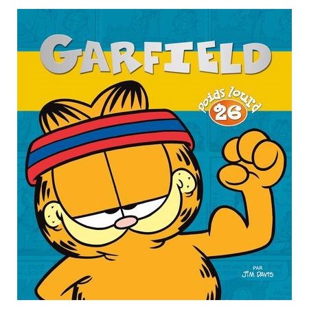 Garfield poids lourd,  tome 26