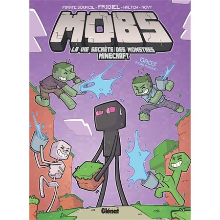 La vie secrète des monstres Minecraft, tome 2, Mobs