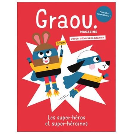 Graou magazine, n°39. Les super-héros et super-héroïnes
