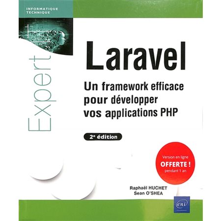 Laravel : un framework efficace pour développer vos applications PHP
