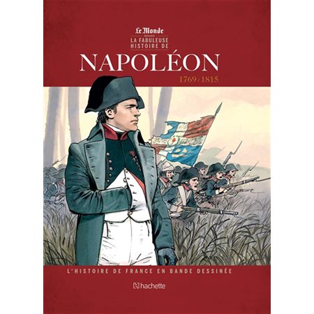 Napoléon Ier : 1769-1815