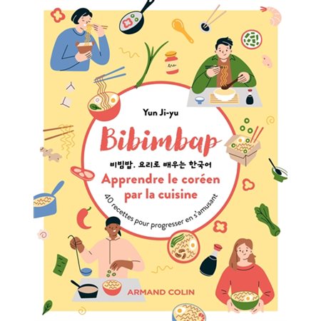 Bibimbap : apprendre le coréen par la cuisine