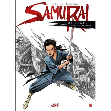 La valse des masques, Samurai : origines, 5