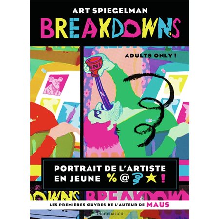 Breakdowns : portrait de l'artiste en jeune