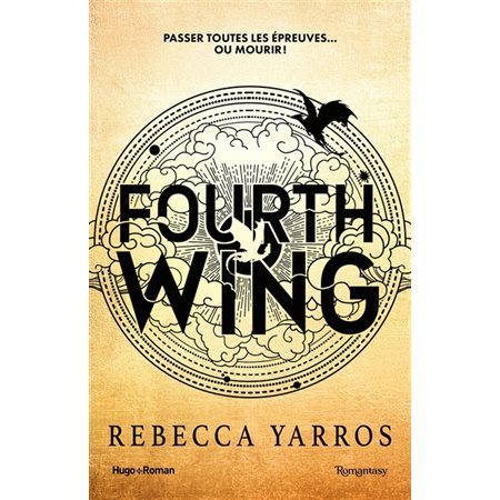 Fourth wing, tome 1