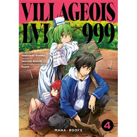 Villageois LVL 999, Vol. 4