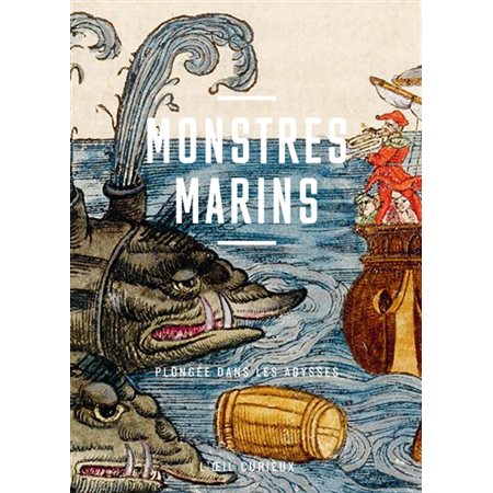 Monstres marins : plongée dans les abysses