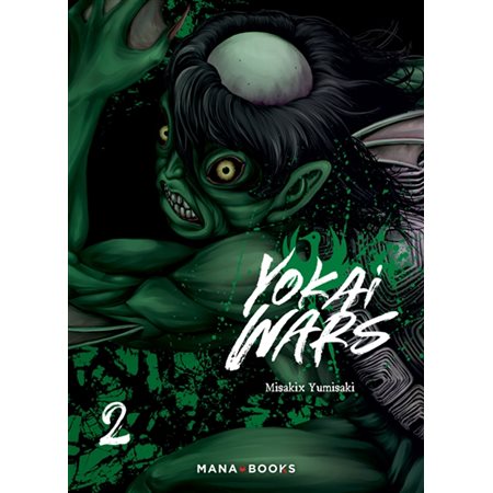 Yokai wars, Vol. 2